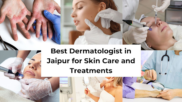 best dermatologist in jaipur